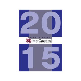 Kitap Gazetesi 2015 Tüm Sayılar - Remzi Komisyon