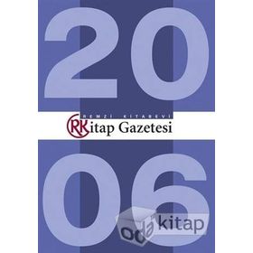 Kitap Gazetesi Tüm Sayılar 2006 - Kolektif