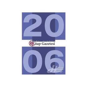 Kitap Gazetesi Tüm Sayılar 2006 - Kolektif