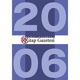 Kitap Gazetesi Tüm Sayılar 2006 - Kolektif