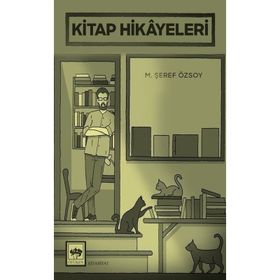 Kitap Hikayeleri - M. Şeref Özsoy