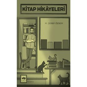 Kitap Hikayeleri - M. Şeref Özsoy