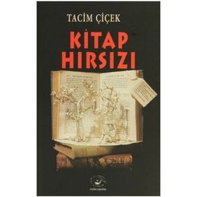 Kitap Hırsızı - Tacim Çiçek