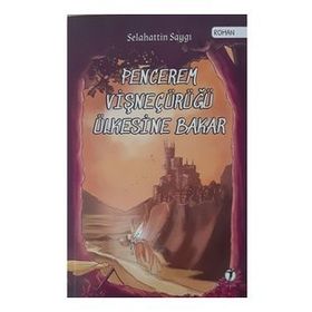 Kitap İki Eylül Yayınevi Pencerem Vişneçürüğü Ülkesine Bakar