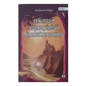 Kitap İki Eylül Yayınevi Pencerem Vişneçürüğü Ülkesine Bakar
