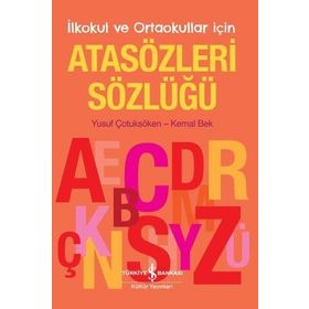 Kitap İlkokul ve Ortaokullar İçin İş Bankası Kültür Yayınları Atasözleri Sözlüğü