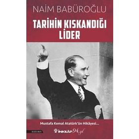 Kitap İnkılap Kitabevi Tarihin Kıskandığı Lider
