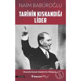 Kitap İnkılap Kitabevi Tarihin Kıskandığı Lider