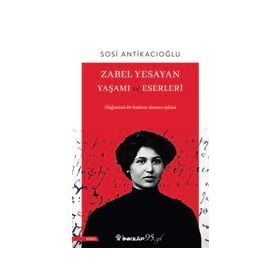 Kitap İnkılap Kitabevi Zabel Yesayan Yaşamı ve Eserleri