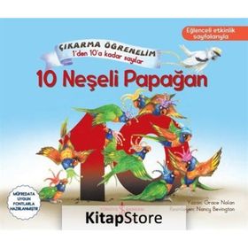 Kitap İş Bankası Kültür Yayınları 10 Neşeli Papağan Çıkarma Öğrenelim 1’den 10’a Kadar Sayılar