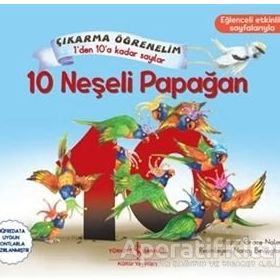 Kitap İş Bankası Kültür Yayınları 10 Neşeli Papağan Çıkarma Öğrenelim 1’den 10’a Kadar Sayılar