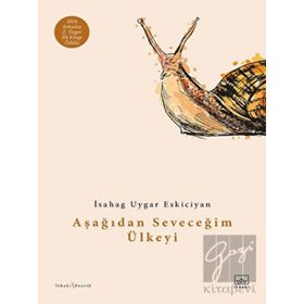 Kitap İthaki Yayınları Aşağıdan Seveceğim Ülkeyi