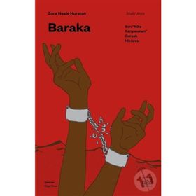 Kitap İthaki Yayınları Baraka: Son Köle Kargosunun Gerçek Hikâyesi