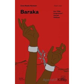 Kitap İthaki Yayınları Baraka: Son Köle Kargosunun Gerçek Hikâyesi