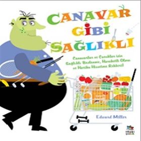 Kitap İthaki Yayınları Canavar Gibi Sağlıklı