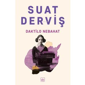 Kitap İthaki Yayınları Daktilo Nebahat