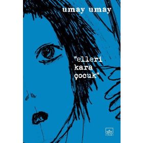 Kitap İthaki Yayınları Elleri Kara Çocuk
