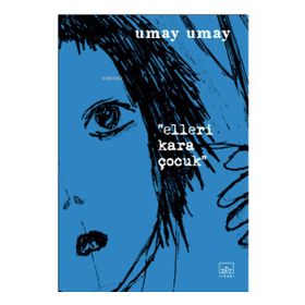 Kitap İthaki Yayınları Elleri Kara Çocuk