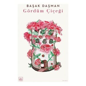 Kitap İthaki Yayınları Gördüm Çiçeği