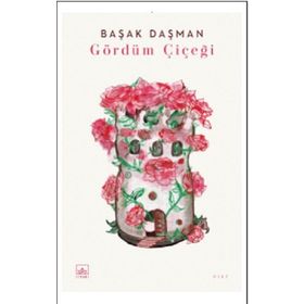 Kitap İthaki Yayınları Gördüm Çiçeği