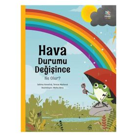 Kitap İthaki Yayınları Hava Durumu Değişince Ne Olur?