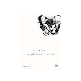 Kitap İthaki Yayınları Haydi Etek Giyelim