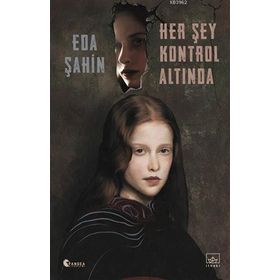 Kitap İthaki Yayınları Her Şey Kontrol Altında