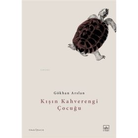 Kitap İthaki Yayınları Kışın Kahverengi Çocuğu