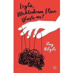 Kitap İthaki Yayınları Leyla, Mektubum Eline Ulaştı Mı?
