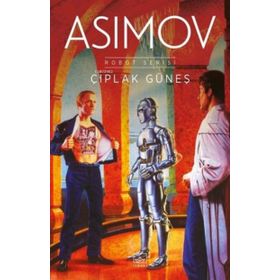 Kitap İthaki Yayınları Robot Serisi II Çıplak Güneş