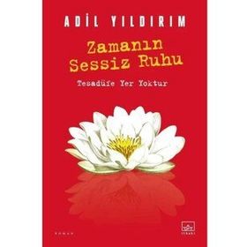 Kitap İthaki Yayınları Zamanın Sessiz Ruhu