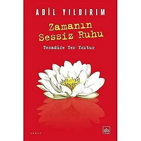 Kitap İthaki Yayınları Zamanın Sessiz Ruhu