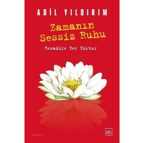 Kitap İthaki Yayınları Zamanın Sessiz Ruhu