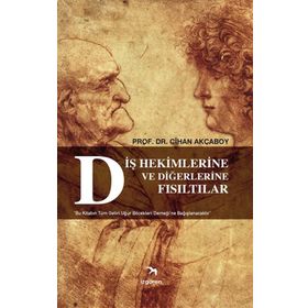 Kitap İzgören Yayınları Diş Hekimlerine ve Diğerlerine Fısıltılar