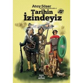 Kitap Kaçkınları:4 Tarihin İzindeyiz - Atay Sözer