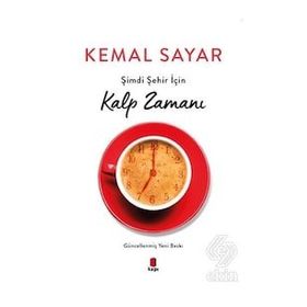 Kitap Kapı Yayınları Şimdi Şehir İçin Kalp Zamanı