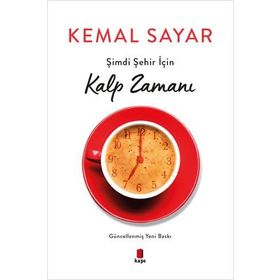 Kitap Kapı Yayınları Şimdi Şehir İçin Kalp Zamanı