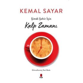 Kitap Kapı Yayınları Şimdi Şehir İçin Kalp Zamanı
