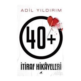 Kitap Kara Karga Yayınları 40+ İtiraf Hikayeleri