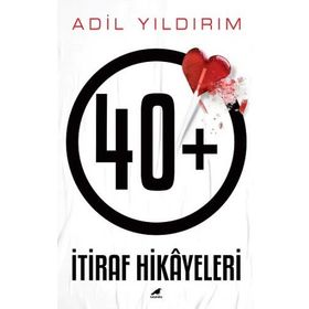 Kitap Kara Karga Yayınları 40+ İtiraf Hikayeleri