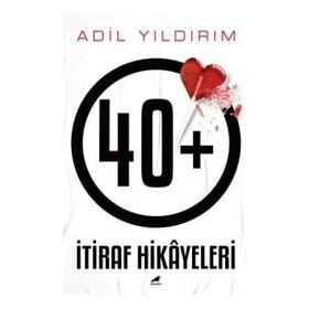 Kitap Kara Karga Yayınları 40+ İtiraf Hikayeleri