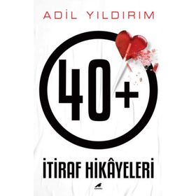 Kitap Kara Karga Yayınları 40+ İtiraf Hikayeleri