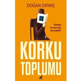 Kitap Kara Karga Yayınları Korku Toplumu
