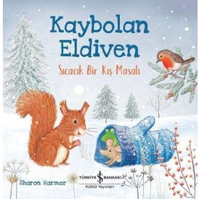 Kitap Kaybolan Eldiven Sıcacık Bir Kış Masalı İş Bankası Kültür Yayınları