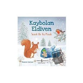 Kitap Kaybolan Eldiven Sıcacık Bir Kış Masalı İş Bankası Kültür Yayınları