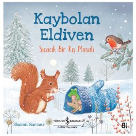 Kitap Kaybolan Eldiven Sıcacık Bir Kış Masalı İş Bankası Kültür Yayınları