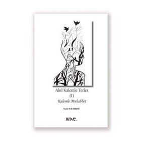 Kitap Kitap72 Yayınları 1 Akıl Kalemle Terler