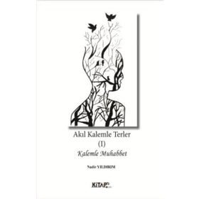 Kitap Kitap72 Yayınları 1 Akıl Kalemle Terler