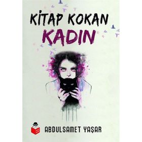 Kitap Kokan Kadın - Abdulsamet Yaşar