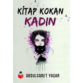 Kitap Kokan Kadın - Abdulsamet Yaşar